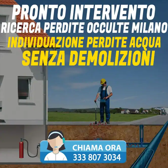 Pronto intervento Ricerca perdite occulte Milano 24 ore Perdite d'acqua